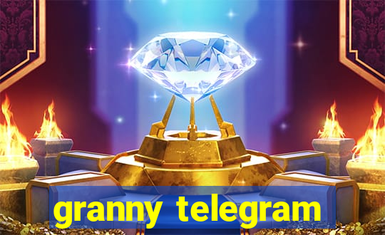 granny telegram